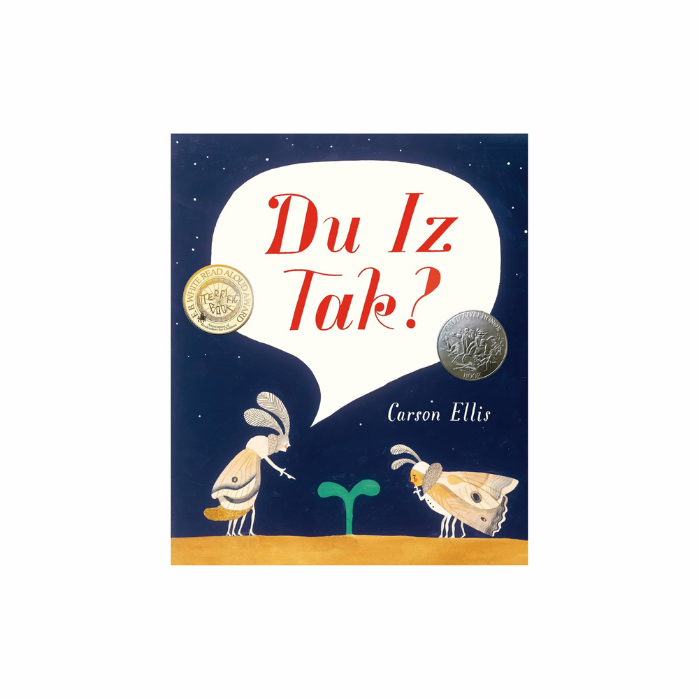 Du Iz Tak by Carson Ellis (Hardcover)