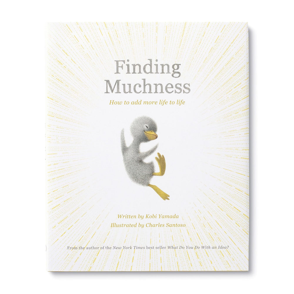 Finding Muchness by Kobi Yamada (Hardcover)