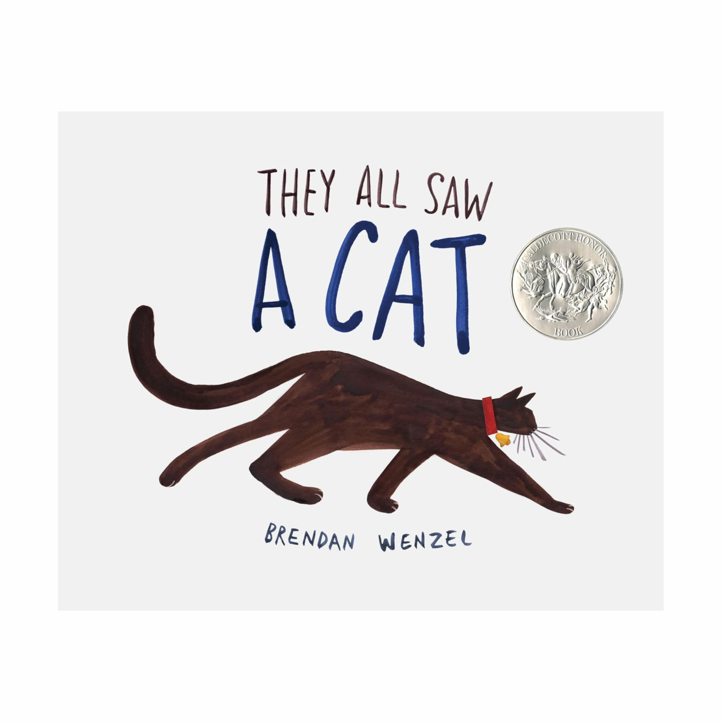 They All Saw A Cat by Brendan Wenzel (Hardcover)